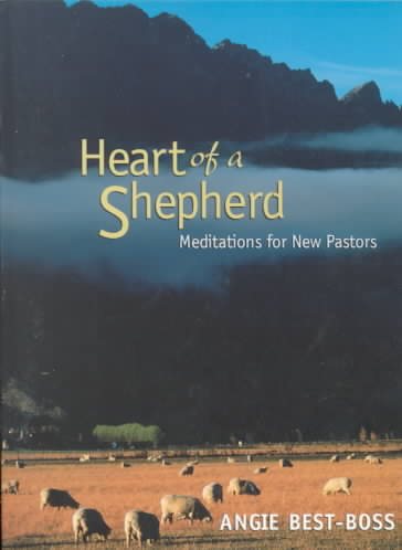 Heart of a Shepherd: Meditations for New Pastors cover