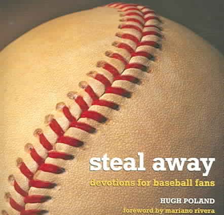 Steal Away: Devotions for Baseball Fans cover