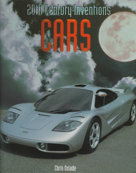 Cars (20th Century Inventions)