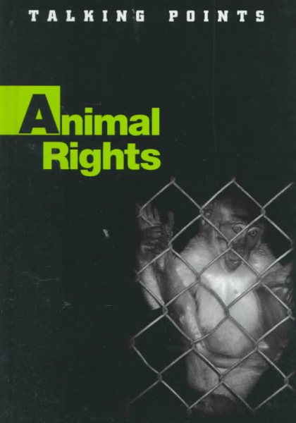 Animal Rights (Talking Points (Austin, Tex.).) cover