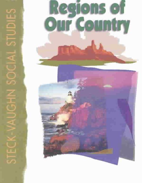 Regions of Our Country: Level D (Steck-Vaughn Social Studies) cover