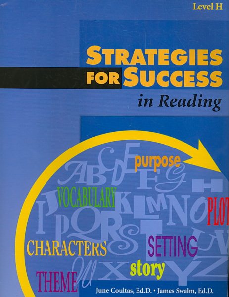 Steck-Vaughn Strategies for Success: Student Edition   (Level H) Reading Middle (Strategies for Success: Level 8)