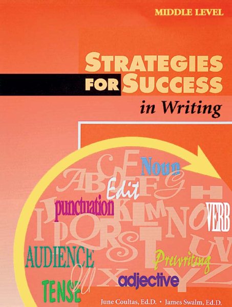 Steck-Vaughn Strategies for Success: Student Edition (Level H) Writing Middle cover