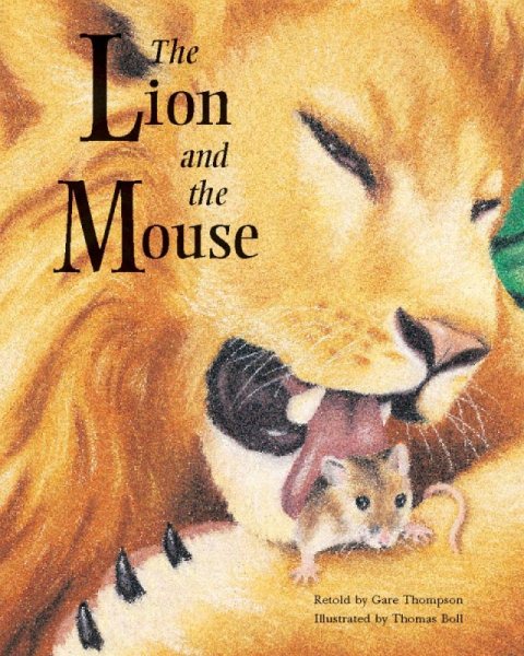 The Lion and the Mouse (Steck-Vaughn Pair-It Books: Early Fluency, Stage 3: Student Reader)