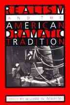 Realism and the American Dramatic Tradition cover
