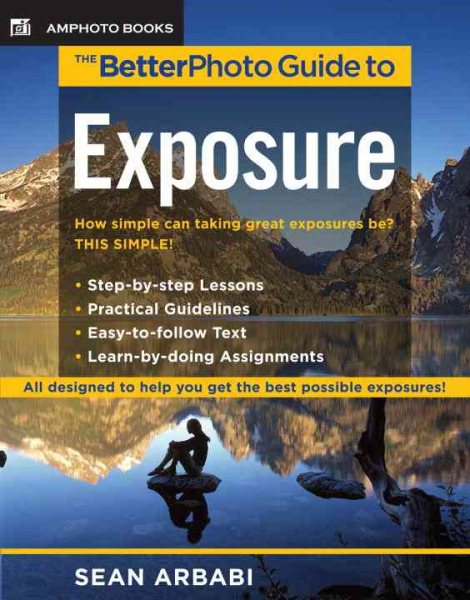 The BetterPhoto Guide to Exposure cover