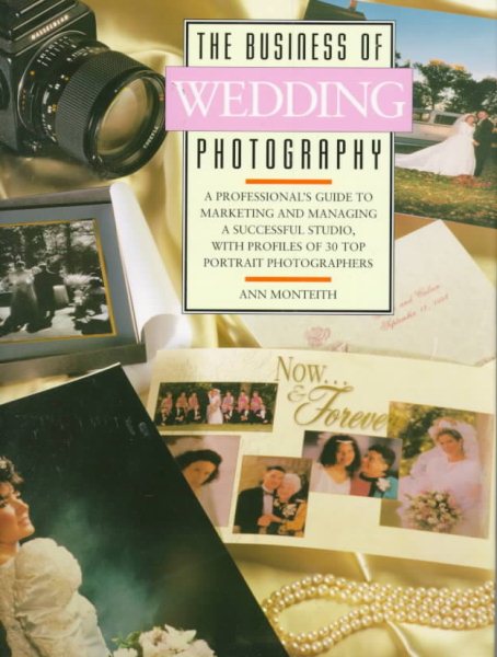 The Business of Wedding Photography (Business of Photography) cover
