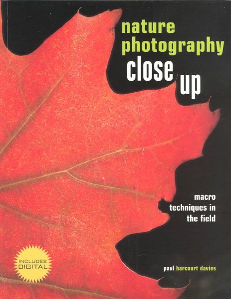 Nature Photography Close Up: Marco Techniques in the Field cover