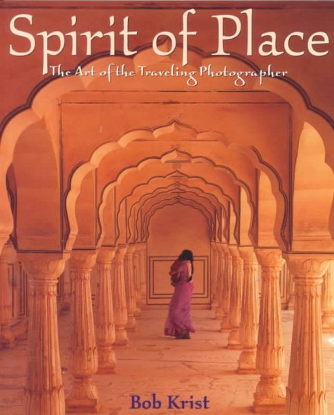 Spirit of Place: The Art of the Traveling Photographer cover