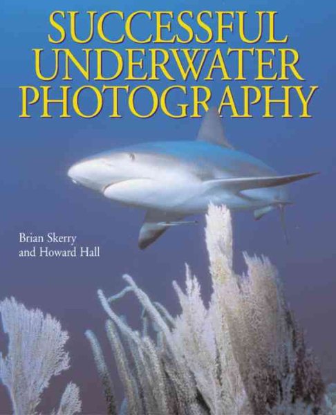 Successful Underwater Photography cover