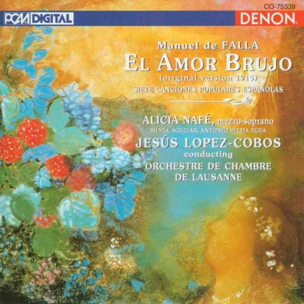 Falla: El Amor Brujo (original version of 1915) / 7 Canciones Populares Españolas cover