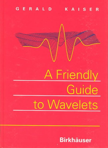 A Friendly Guide to Wavelets cover