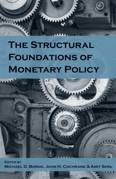 The Structural Foundations of Monetary Policy cover
