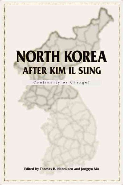 North Korea after Kim Il Sung: Continuity or Change? (Hoover Institution Press Publication) cover