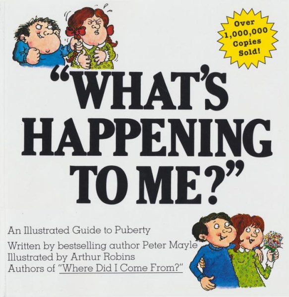 What's Happening to Me? A Guide to Puberty cover