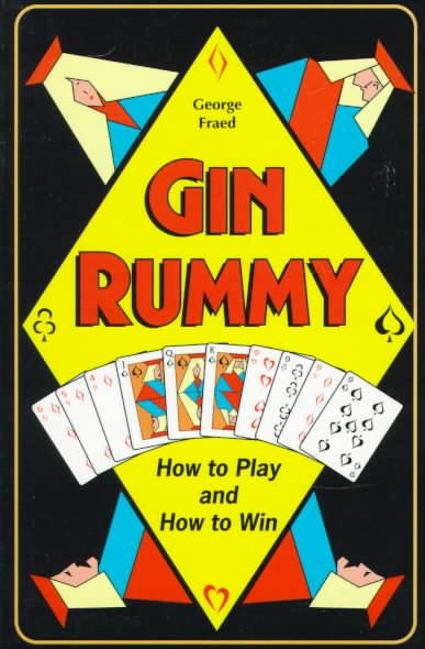 Gin Rummy: How to Play and How to Win cover
