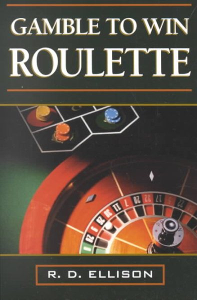 Gamble To Win Roulette