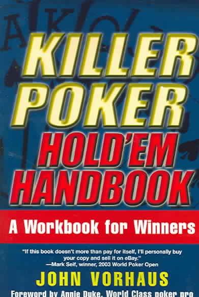 Killer Poker Hold'em Handbook: A Workbook for Winners cover