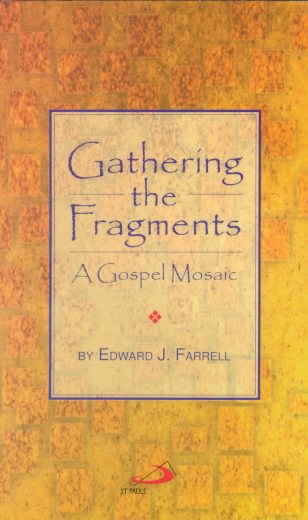 Gathering the Fragments: A Gospel Mosaic cover