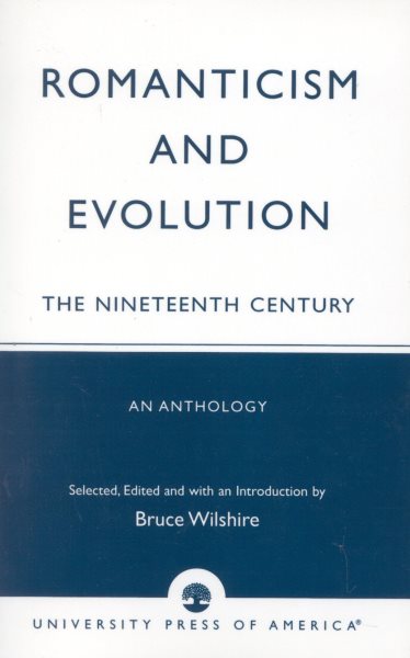 Romanticism and Evolution: The Nineteenth Century- An Anthology cover