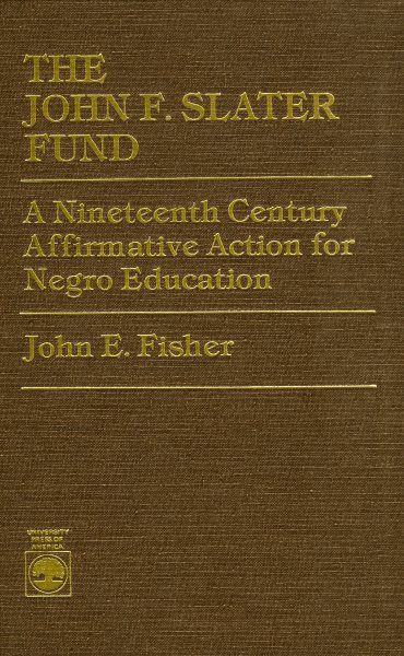 The John F. Slater Fund cover