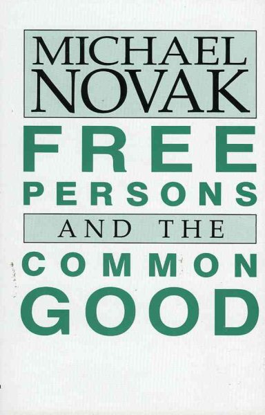 Free Persons and the Common Good cover