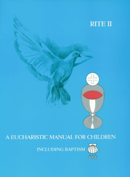 A Eucharistic Manual for Children, Rites 1 & 2 cover