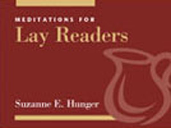 Meditations for Lay Readers (Faithful Servant)