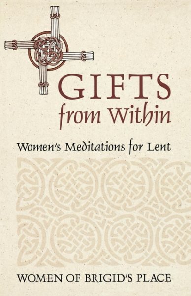 Gifts from Within: Women's Meditations for Lent cover