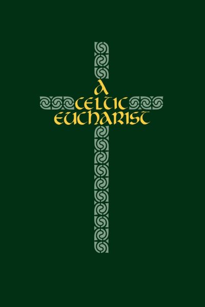 A Celtic Eucharist cover
