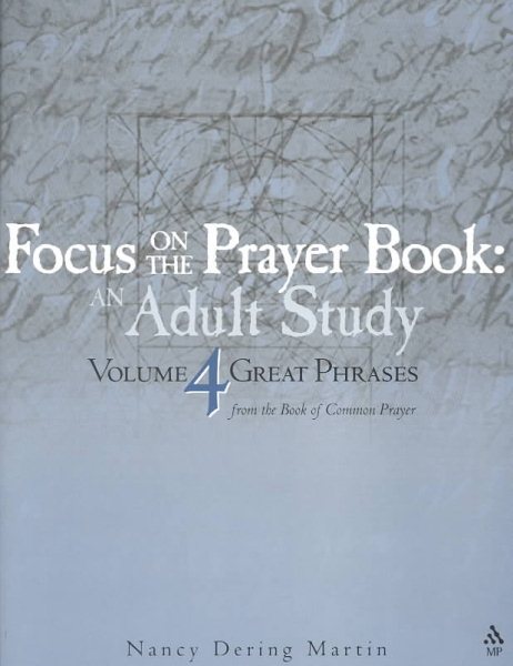 Focus on the Prayer Book - Great Phrases Volume 4 cover