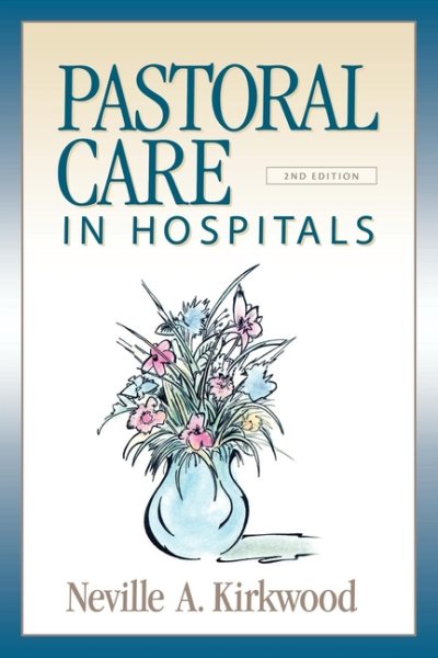 Pastoral Care in Hospitals: Second Edition cover