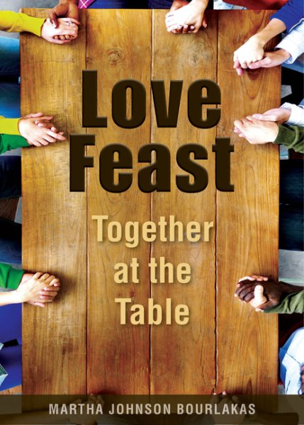 Love Feast: Together at the Table cover