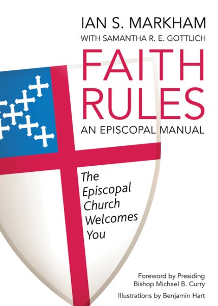 Faith Rules: An Episcopal Manual cover