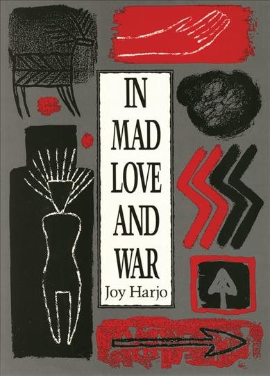 In Mad Love and War (Wesleyan Poetry Series) cover