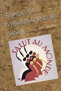 Legacies of Twentieth-Century Dance cover