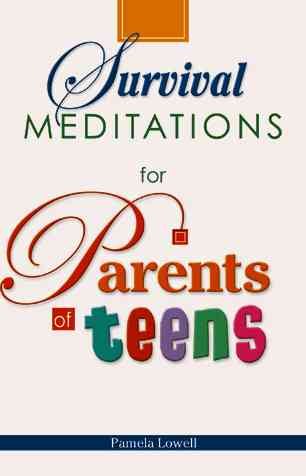 Survival Meditations for Parents of Teens cover