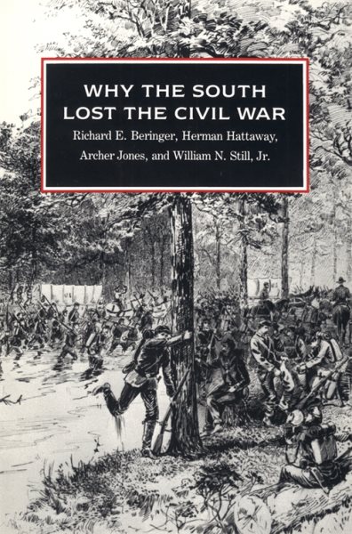 Why the South Lost the Civil War (Brown Thrasher Books Ser.) cover