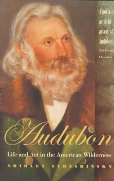 Audubon: Life and Art in the American Wilderness cover