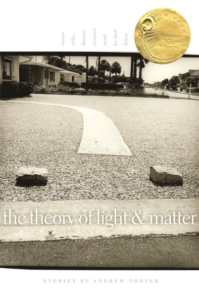 The Theory of Light and Matter (Flannery O'Connor Award for Short Fiction) cover