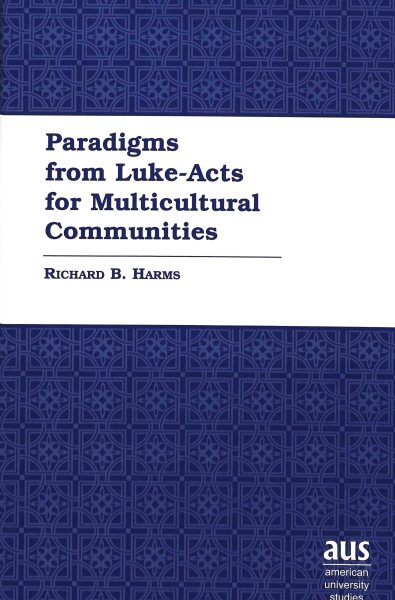 Paradigms from Luke-Acts for Multicultural Communities cover