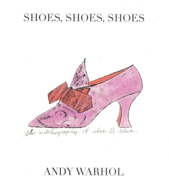 Shoes, Shoes, Shoes: The Autobiography of Alice B. Shoe cover