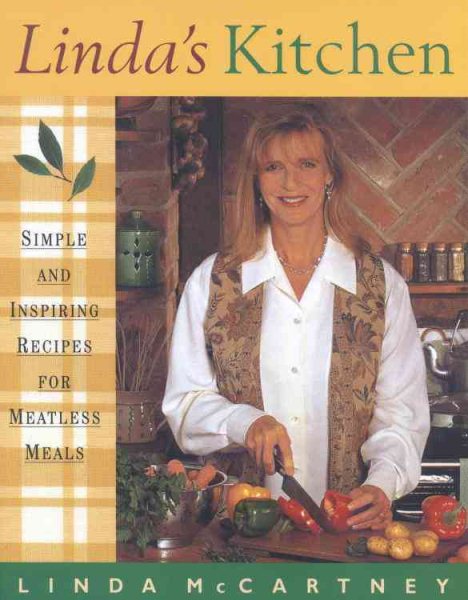 Linda's Kitchen: Simple and Inspiring Recipes for Meatless Meals cover