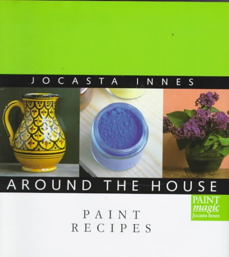 Paint Recipes (Around the House) cover