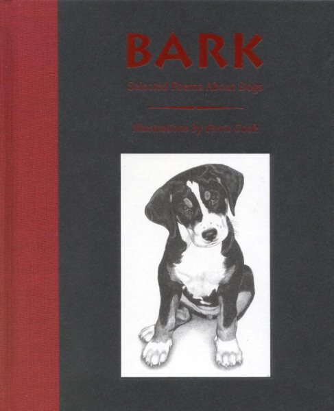 Bark: Selected Poems About Dogs