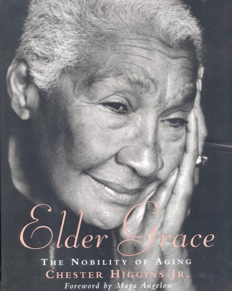 Elder Grace: The Nobility of Aging cover