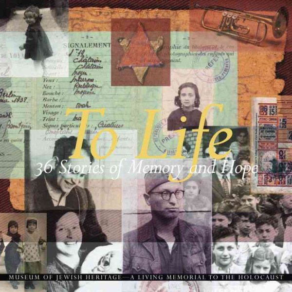 To Life: 36 Stories of Memory and Hope cover