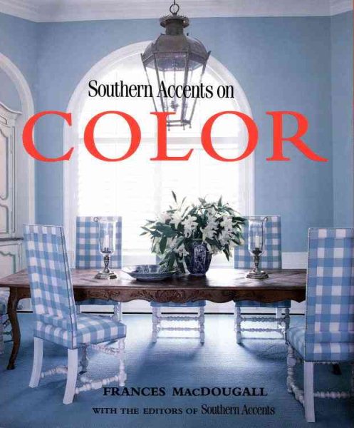 Southern Accents on Color cover