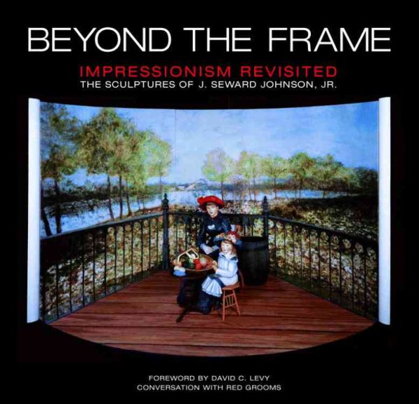 Beyond the Frame: Impressionism Revisited cover