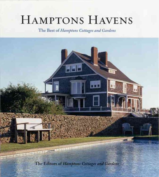 Hamptons Havens: The Best of Hamptons Cottages and Gardens cover